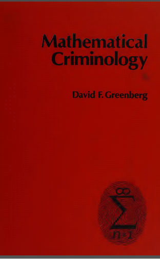 Mathematical Criminology BY Greenberg - Scanned Pdf with ocr